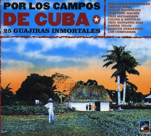 Por Los Campos De Cuba Guajiras Inmortales Cd Euclid Records