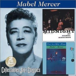 MIDNIGHT AT MABEL MERCER'S / ONCE IN A (CD)