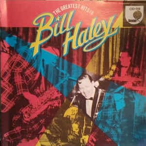 The Greatest Hits 16 Bill Haley