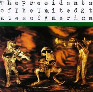 Presidents Of The United States Of America (CD)