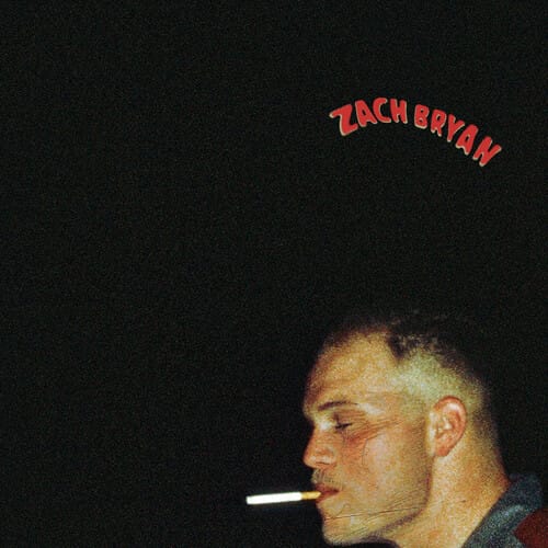 Zach Bryan (New LP)