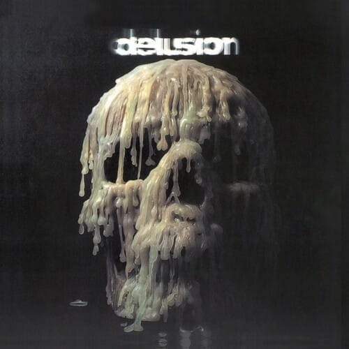DELUSION (NEW LP) (MD)