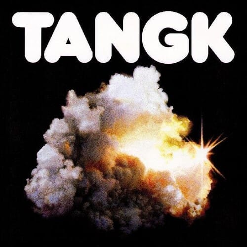Tangk (NEW LP)