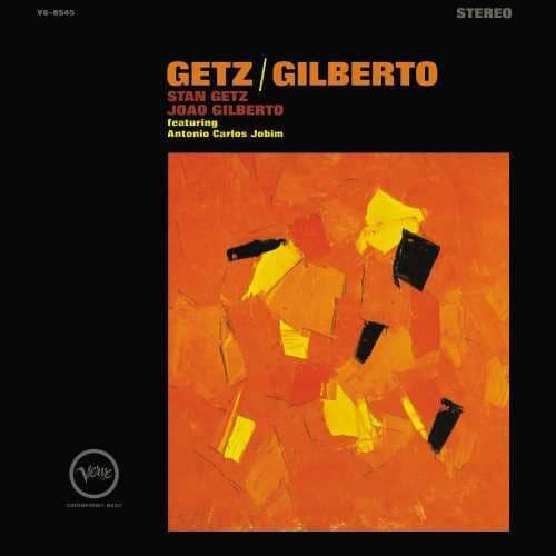 GETZ/GILBERTO (NEW LP)