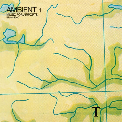 AMBIENT 1: MUSIC FOR AIRPORTS (NEW LP)