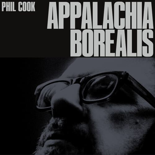 Appalachia Borealis (New LP)