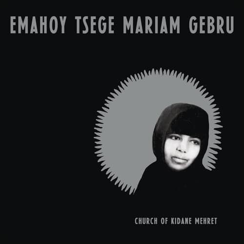 Church of Kidane Mehret (New LP)