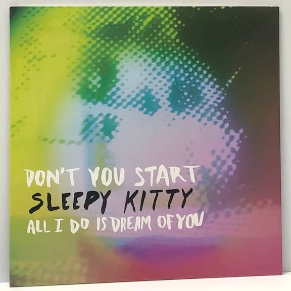DON'T YOU START/ALL I DO IS DREAM OF YOU