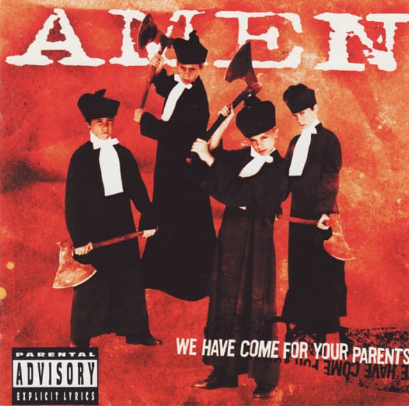 We Have Come For Your Parents (CD)
