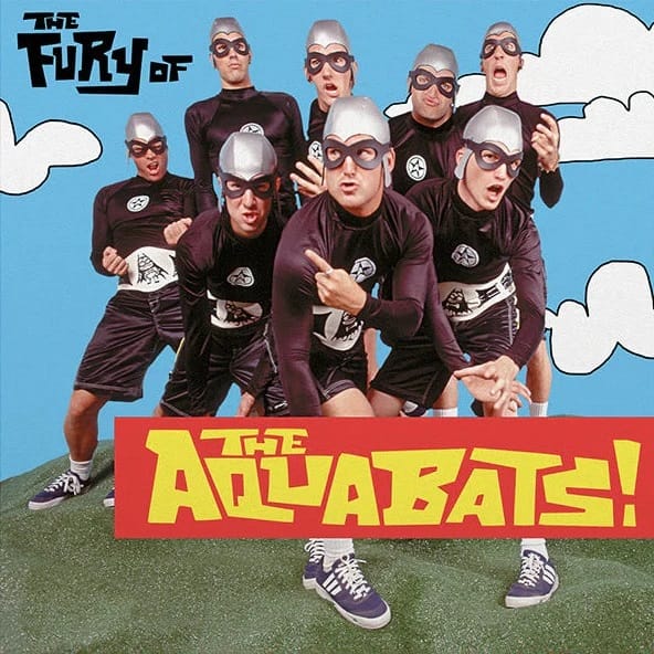 Fury Of The Aquabats! (New LP)