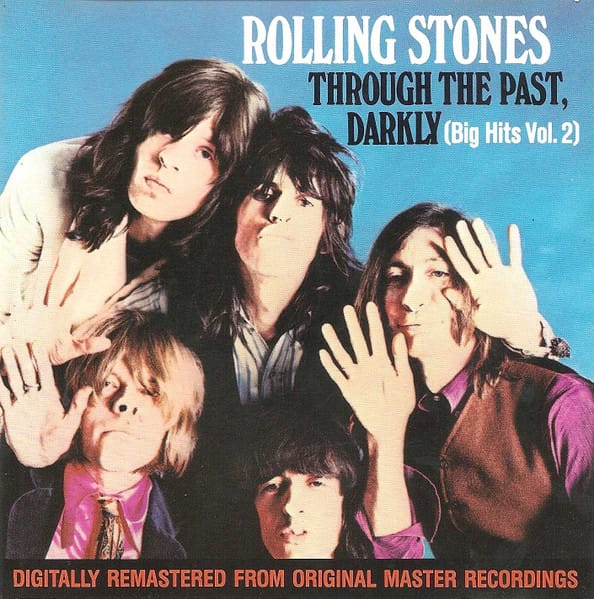 THROUGH THE PAST DARKLY (BIG HITS VOL. 2) (CD)