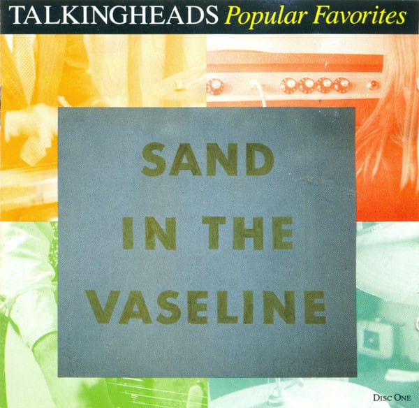 SAND IN THE VASELINE-POPULAR FAVORITES (CD)