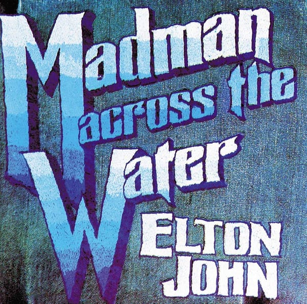 MADMAN ACROSS THE WATER (CD)