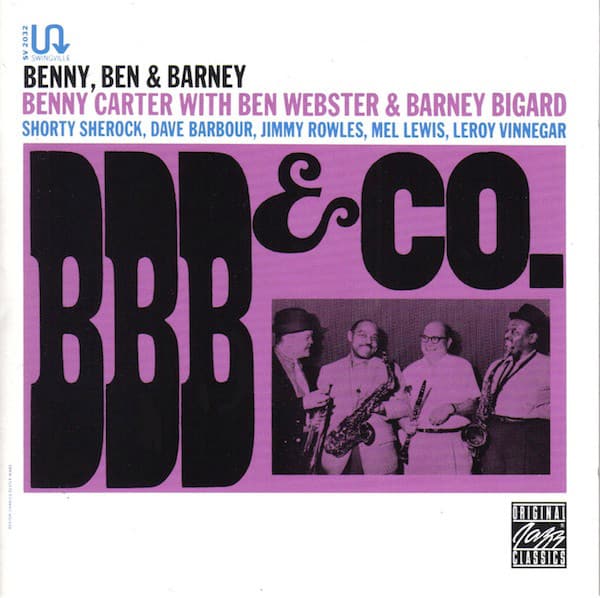 BENNY CARTER W/BEN WEBSTER & BARNEY BIGARD (CD)