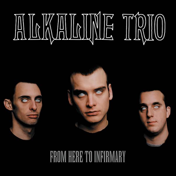 From Here To Infirmary (NEW LP)