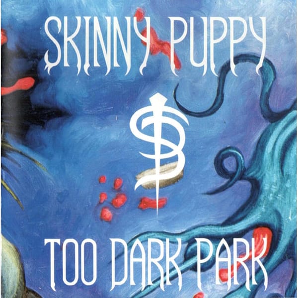 Too Dark Park (New LP)