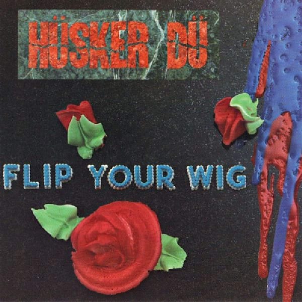 Flip Your Wig (New LP)