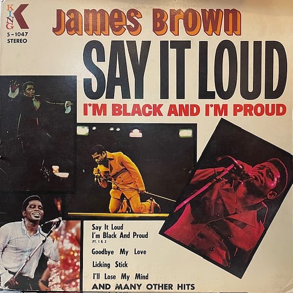 Say It Loud Im Black and Im Proud (USED LP)