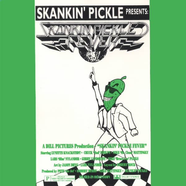 Skankin' Pickle Fever (CD)
