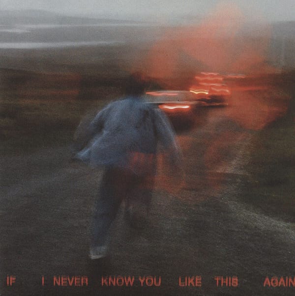 IF I NEVER KNOW YOU LIKE THIS AGAIN (CD)