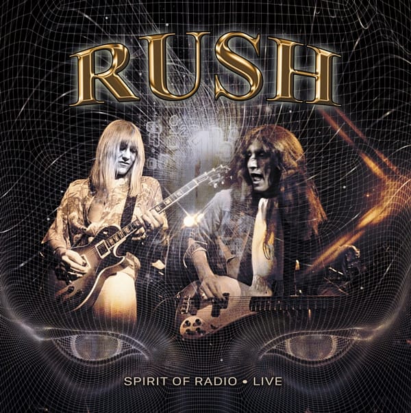 Spirit Of Radio Live (New LP)