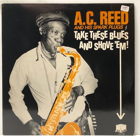 Take These Blues and Shove Em (USED LP)