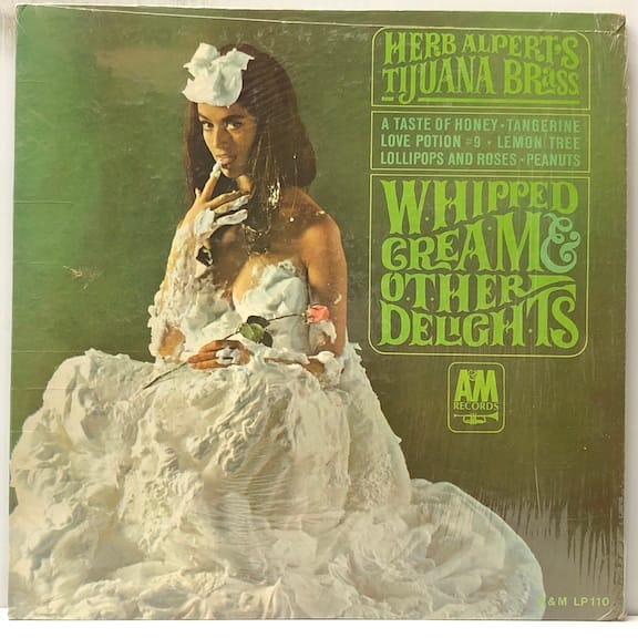 Whipped Cream & Other Delights (USED LP)