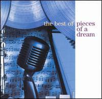 BEST OF PIECES OF A DREAM