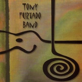 TONY FURTADO BAND (CD)