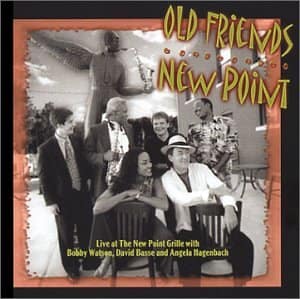 OLD FREINDS AT NEW POINT (CD)