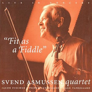 FIT AS A FIDDLE (CD)