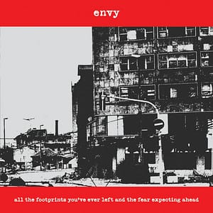 All the Footprints You'Ve Ever Left and the Fear E