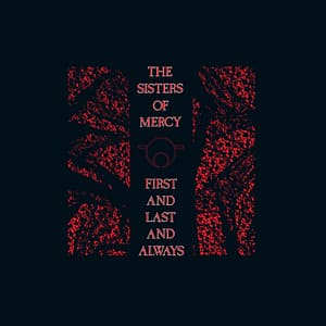 First and Last and Always (New LP)