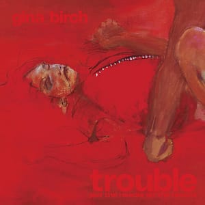 Trouble (New LP)