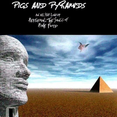 Pigs and Pyrimads - An All Star Lineup Perfor (CD)