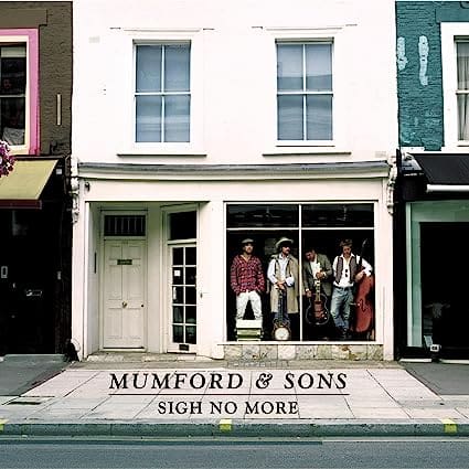 SIGH NO MORE (NEW LP)