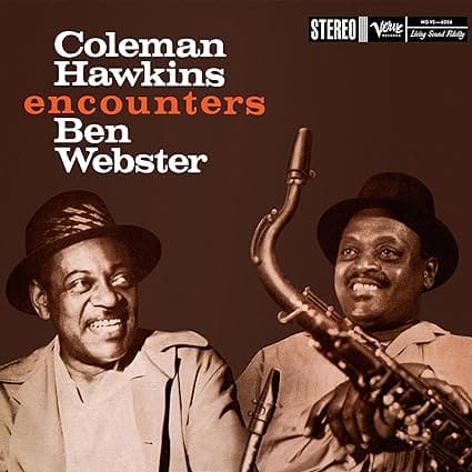 Coleman Hawkins Encounters Ben Webster