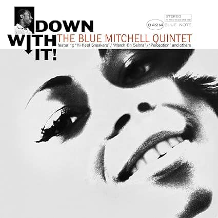 Down With It! (Blue Note Tone Poet Series)