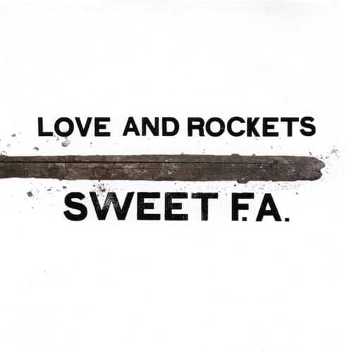 Sweet F.A. (NEW LP)