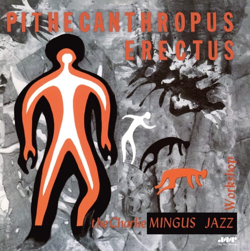 Pithecanthropus Erectus (New LP)
