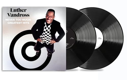 Never Too Much: Greatest Hits (New LP)