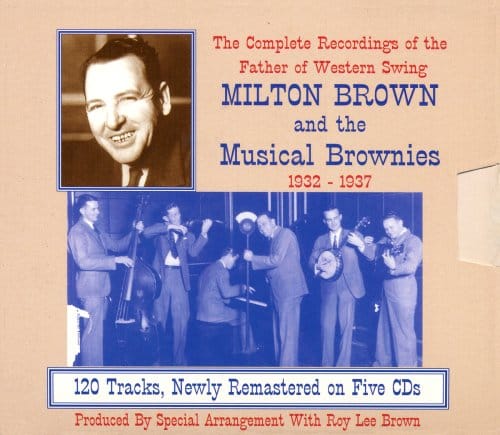 Complete Recordings Of The Father Of Western Swing