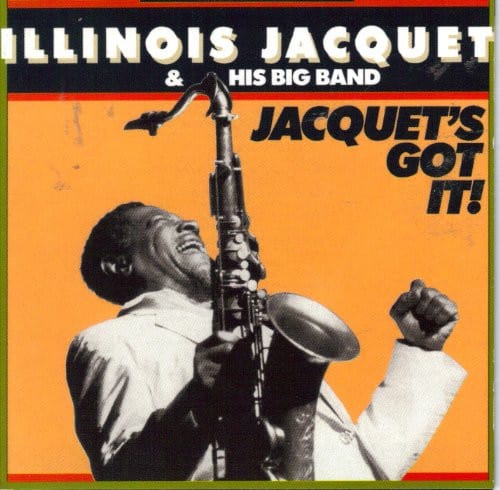 JACQUET'S GOT IT (CD)