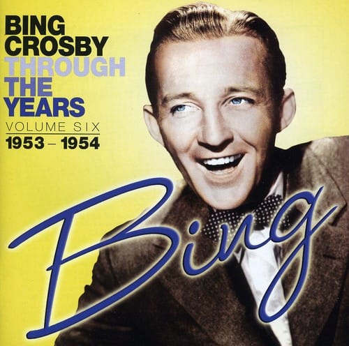Through The Years, Vol. 6 1953-1954 (CD)