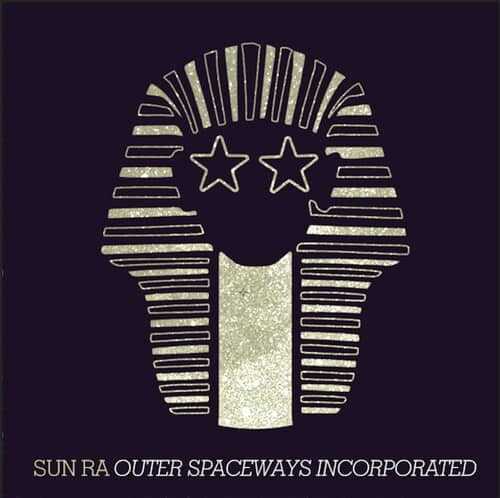 Outer Spaceways Incorporated  (New LP)