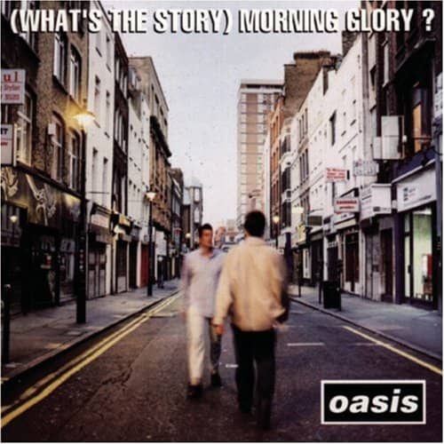 (WHAT'S THE STORY) MORNING GLORY? (CD)