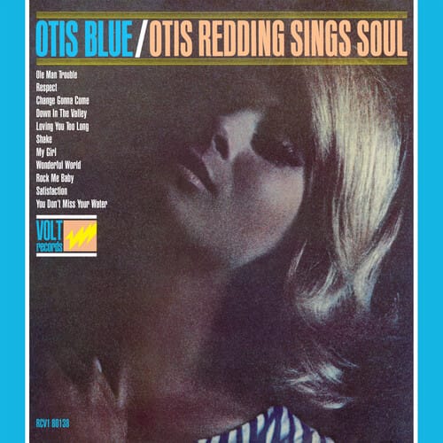 OTIS BLUE: OTIS REDDING SINGS SOUL (NEW LP)