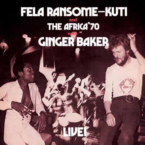 FELA LIVE WITH GINGER BAKER (NEW LP)