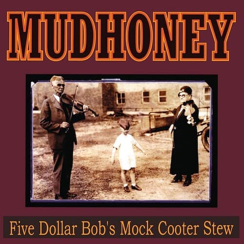 Five Dollar Bob's Mock Cooter Stew (NEW LP)