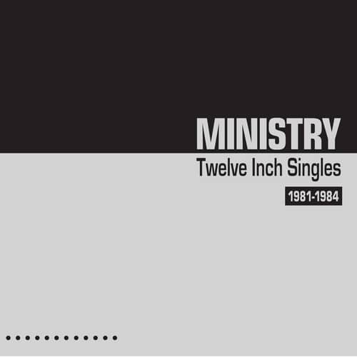 Twelve Inch Singles 1981-1984 (NEW LP)
